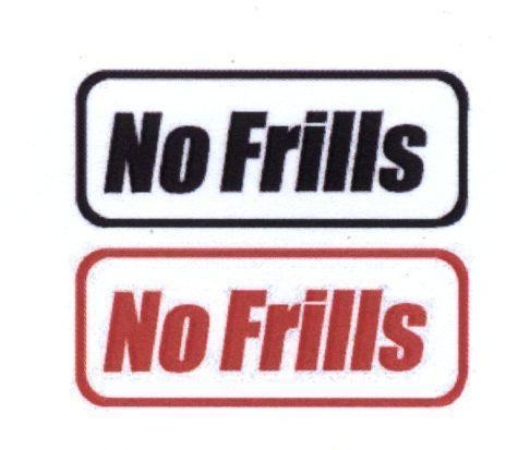 Mẫu nhãn hiệu NO FRILLS