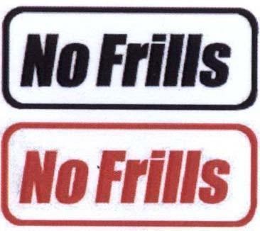 Mẫu nhãn hiệu NO FRILLS