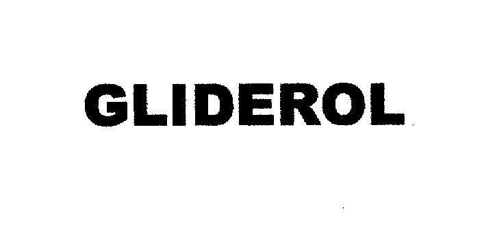 Mẫu nhãn hiệu GLIDEROL