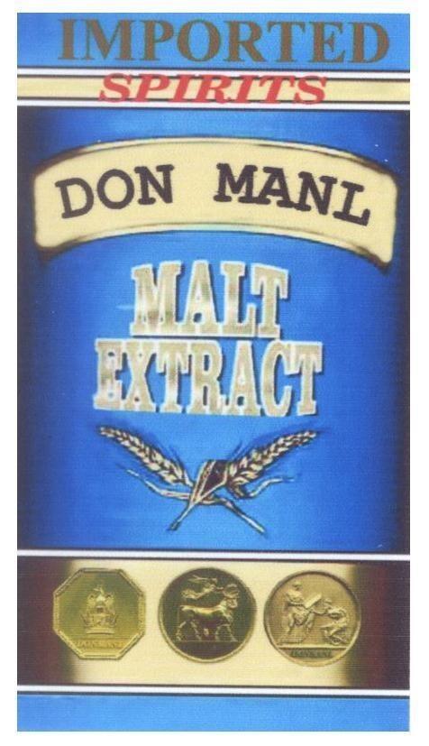 Mẫu nhãn hiệu DON MANL MALT EXTRACT IMPORTED SPIRITS