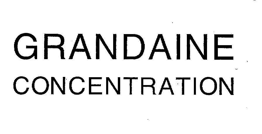 Mẫu nhãn hiệu GRANDAINE CONCENTRATION