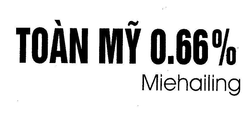 Mẫu nhãn hiệu TOàN Mỹ MIEHAILING 0.66%