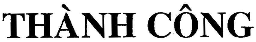 Mẫu nhãn hiệu Thành Công