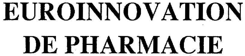 Mẫu nhãn hiệu EUROINNOVATION DE PHARMACIE