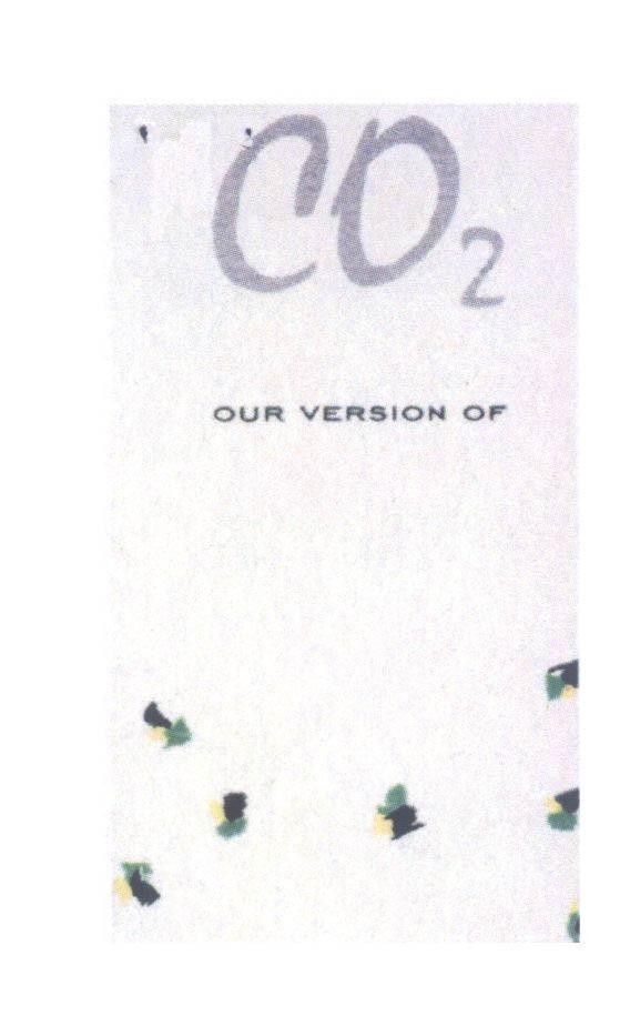 Mẫu nhãn hiệu CO2 OUR VERSION OF