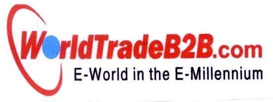 Mẫu nhãn hiệu WORLDTRADEB2B.COM E-WORLD IN THE E-MILLENNIUM