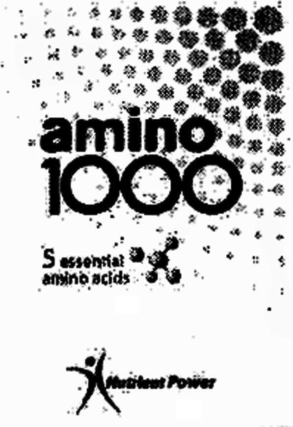 Mẫu nhãn hiệu AMINO 1000 5 ESSENTIAL AMINO ACIDS NUTRIENT POWER