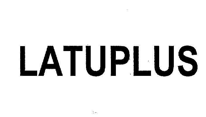 Mẫu nhãn hiệu LATUPLUS