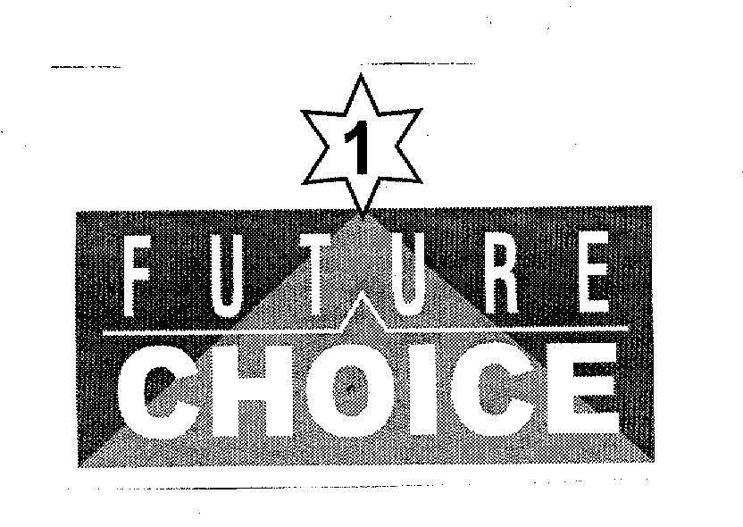 Mẫu nhãn hiệu FUTURE CHOICE