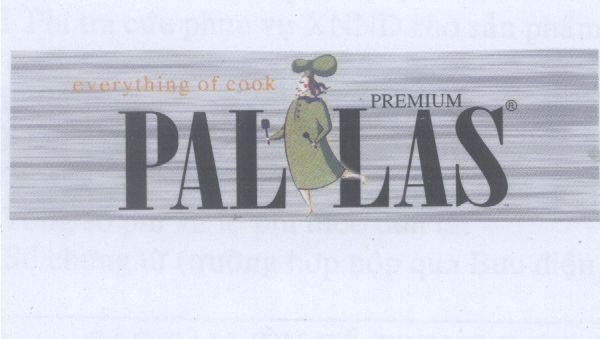 Mẫu nhãn hiệu PALLAS PREMIUM EVERYTHING OF COOK