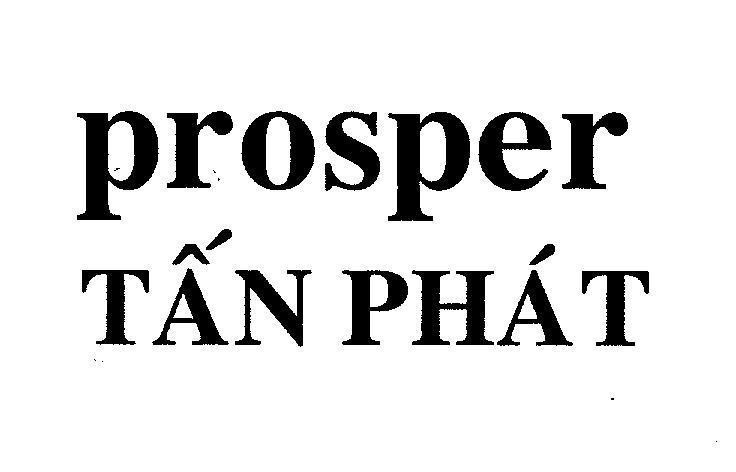 Mẫu nhãn hiệu PROSPER Tấn Phát