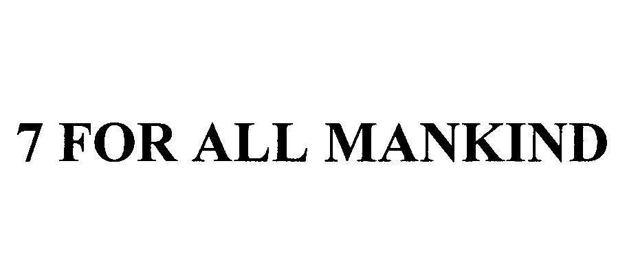 Mẫu nhãn hiệu 7 FOR ALL MANKIND