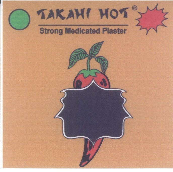 Mẫu nhãn hiệu TAKAHI HOT STRONG MEDICATED PLASTER