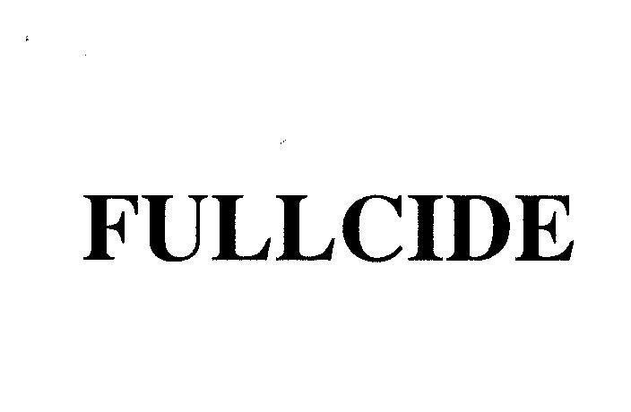 Mẫu nhãn hiệu FULLCIDE