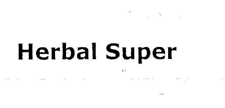Mẫu nhãn hiệu HERBAL SUPER