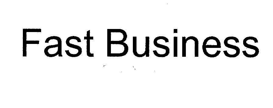 Mẫu nhãn hiệu FAST BUSINESS