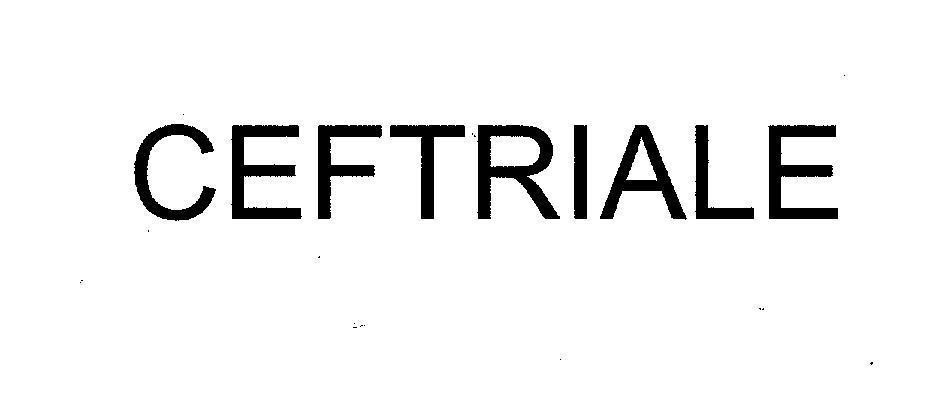 Mẫu nhãn hiệu CEFTRIALE