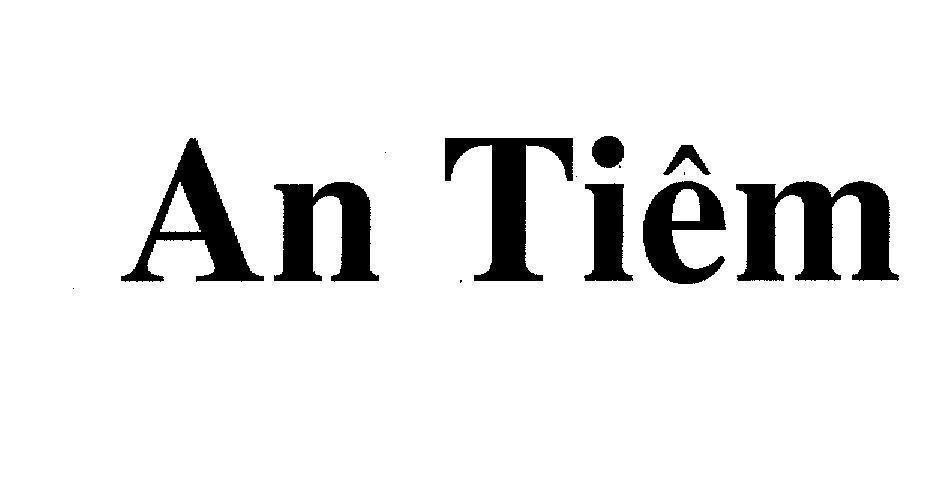 Mẫu nhãn hiệu AN TIêm