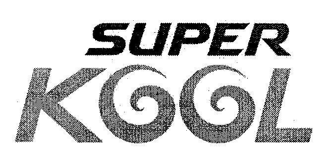 Mẫu nhãn hiệu SUPER KOOL