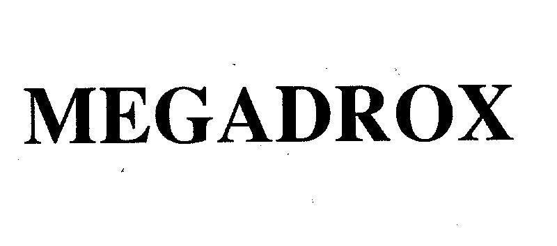 Mẫu nhãn hiệu MEGADROX