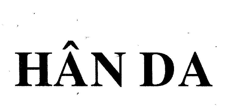Mẫu nhãn hiệu HÂN DA