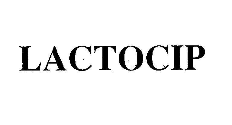 Mẫu nhãn hiệu LACTOCIP