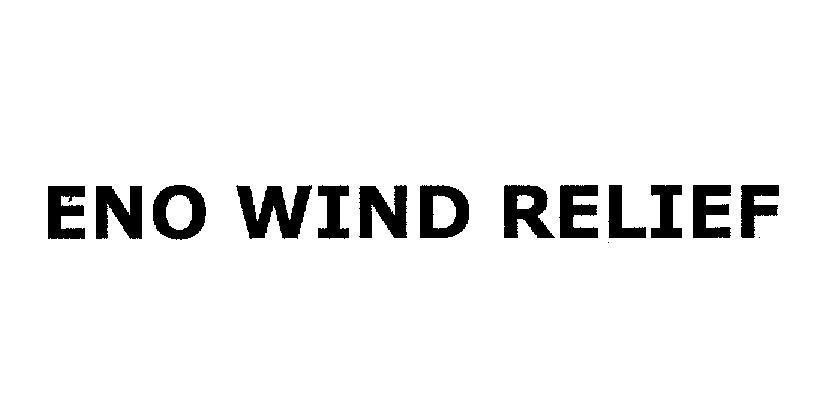 Mẫu nhãn hiệu ENO WIND RELIEF