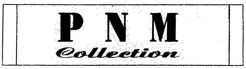 Mẫu nhãn hiệu P N M COLLECTION