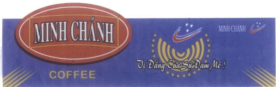 Mẫu nhãn hiệu MINH CHáNH Vị ĐắNG CủA Sự ĐAM MÊ COFFEE