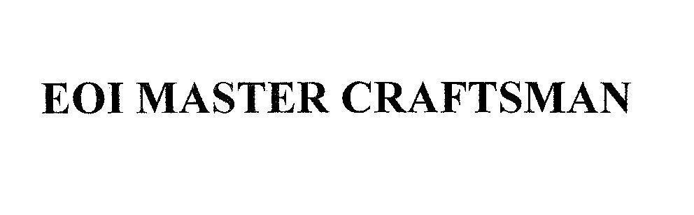 Mẫu nhãn hiệu EOI MASTER CRARTSMAN