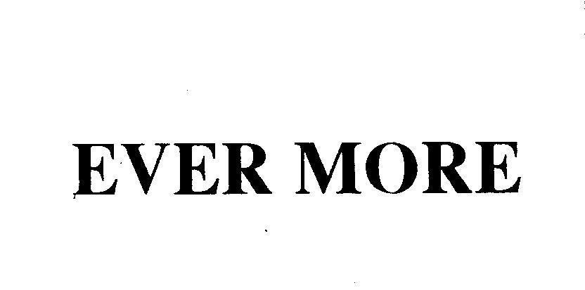 Mẫu nhãn hiệu EVER MORE