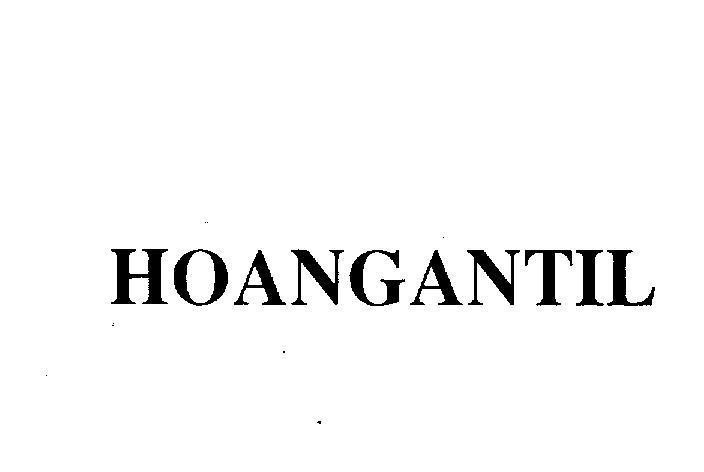 Mẫu nhãn hiệu HOANGANTIL