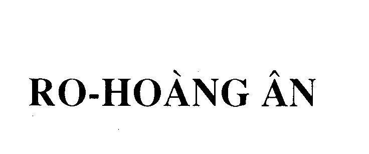 Mẫu nhãn hiệu RO-HOANG ÂN