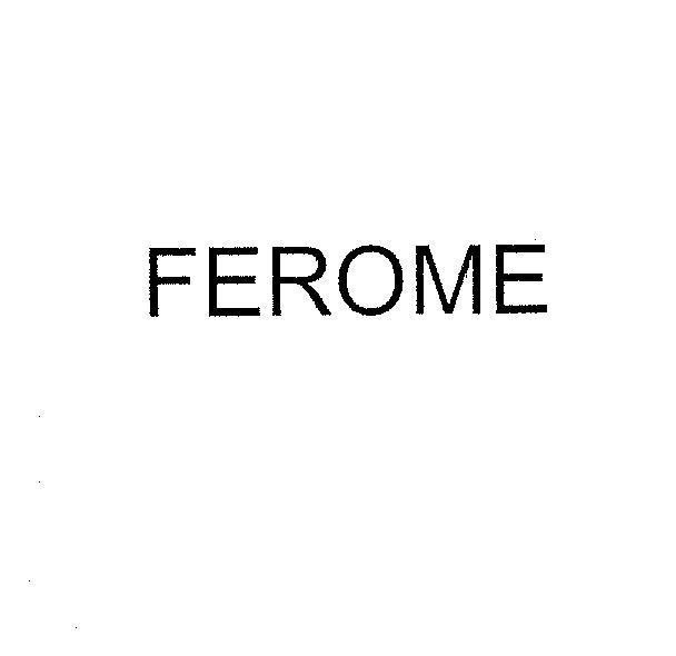 Mẫu nhãn hiệu FEROME