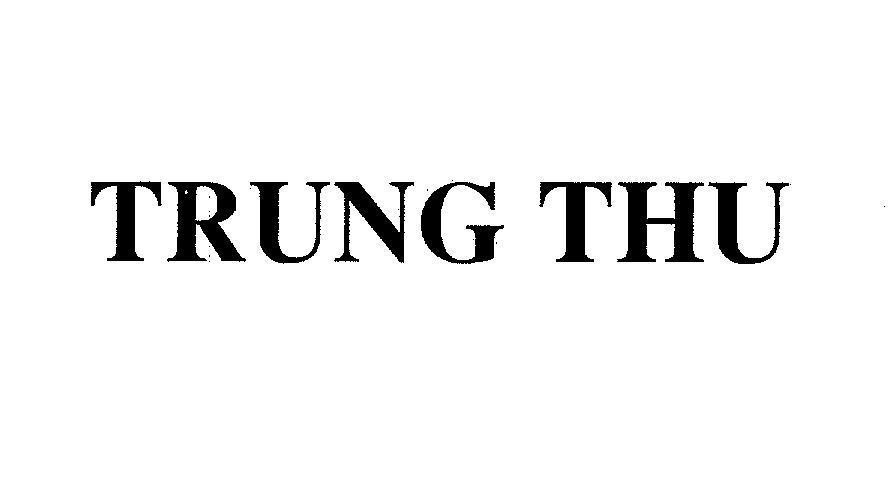 Mẫu nhãn hiệu TRUNG THU