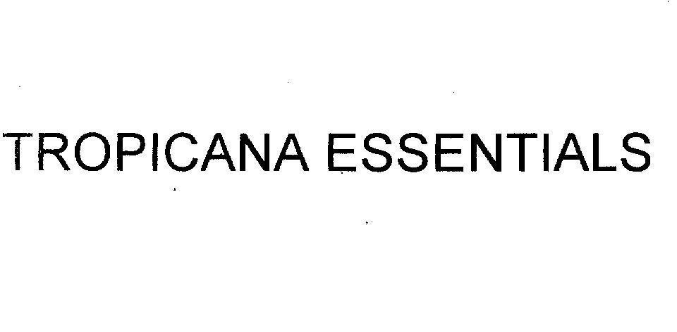 Mẫu nhãn hiệu TROPICANA ESSENTIALS