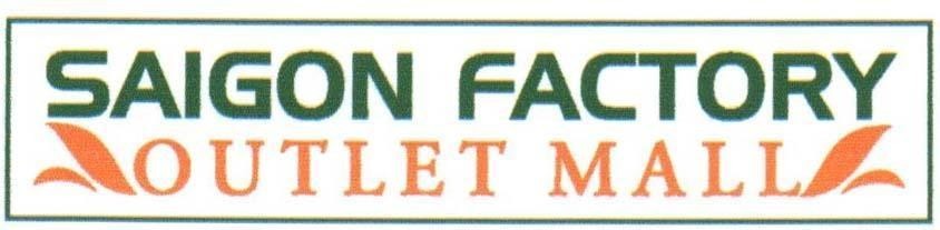 Mẫu nhãn hiệu SAIGON FACTORY OUTLET MALL