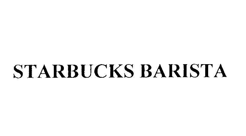 Mẫu nhãn hiệu STARBUCKS BARISTA