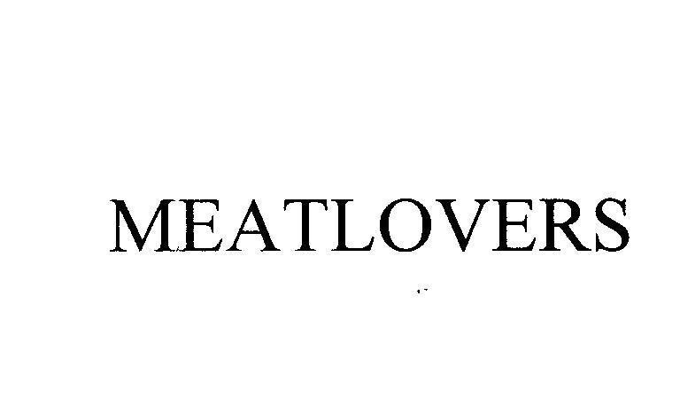 Mẫu nhãn hiệu MEATLOVERS
