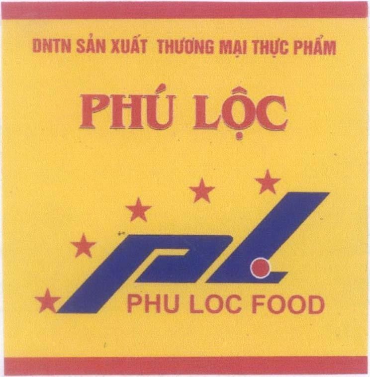Mẫu nhãn hiệu Phú Lộc PL DNTN Sản Xuất Thương Mại Thực Phẩm PHU LOC FOOD