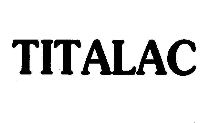 Mẫu nhãn hiệu TITALAC