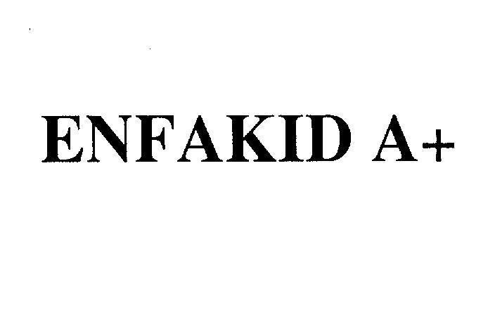 Mẫu nhãn hiệu ENFAKID A+