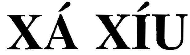 Mẫu nhãn hiệu Xá Xíu