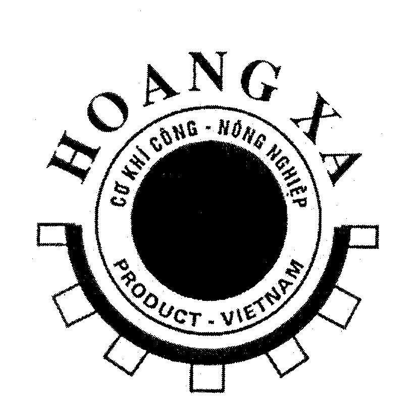 Mẫu nhãn hiệu HOANG XA Cơ Khí Công - Nông Nghiệp PRODUCT - VIETNAM