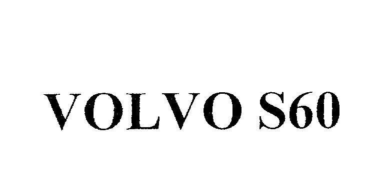 Mẫu nhãn hiệu VOLVO S60