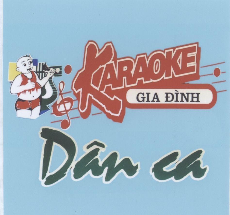 Mẫu nhãn hiệu Dân ca KARAOKE Gia Đình