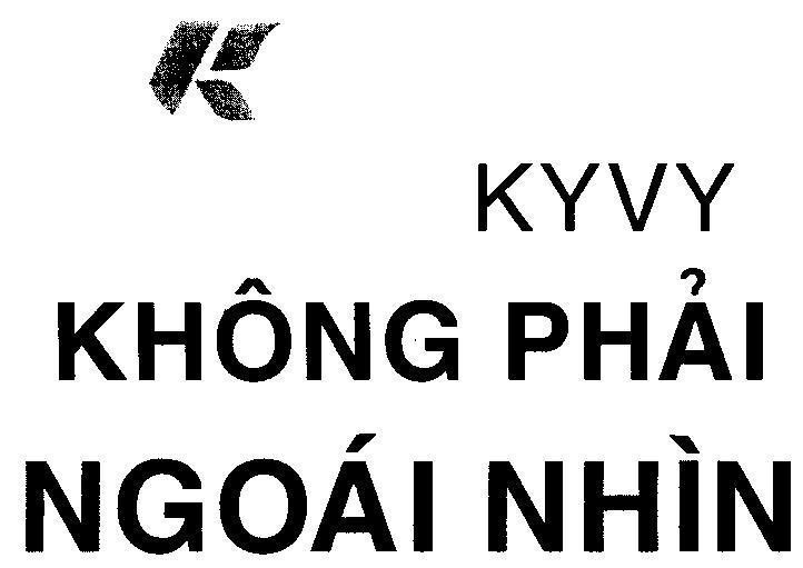 Mẫu nhãn hiệu K KYVY Không Phải Ngoái Nhìn