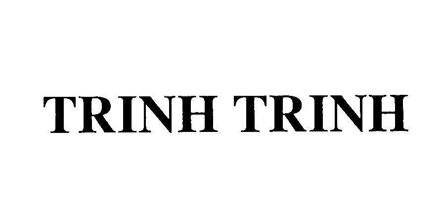 Mẫu nhãn hiệu TRINH TRINH