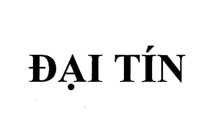 Mẫu nhãn hiệu Đại Tín