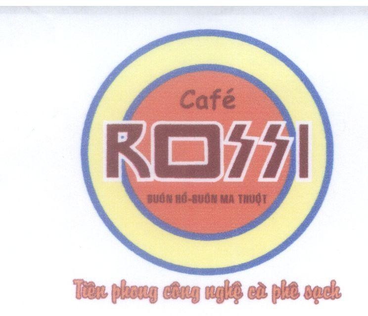 Mẫu nhãn hiệu Café ROSSI Buôn Hồ - Buôn Ma Thuột